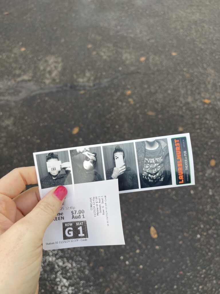 Photo booth strip and movie ticket stub from Laurelhurt Theater, where I saw "Conclave."